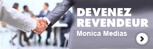 REVENDEUR MONICA MEDIAS